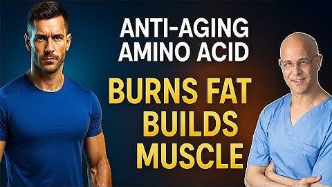 This Anti-Aging Amino Acid Burns Fat and Builds Muscle Fast | Dr. Mandell
