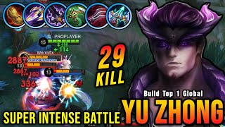 Super Intense Battle!! 29 Kills Yu Zhong Insane ATK Speed Build - Build Top 1 Global Yu Zhong ~ MLBB