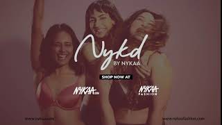 Nykd by Nykaa, Nykd (pronounced Naked) by the house of Nykaa is a brand  that will simplify lingerie for you. Keeping comfort at its core, the  experts at Nykd created