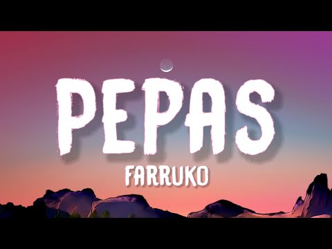 Farruko - Pepas (Letra/Lyrics)