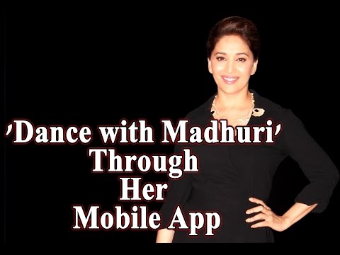 'Dance with Madhuri' through her Mobile App