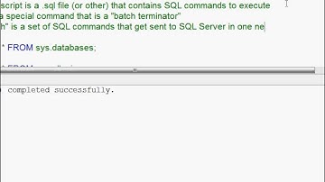 Basics of Transact-SQL: Batches, Scripts, GO, and Statements