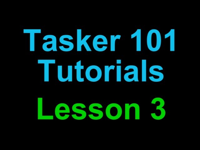 Android Tasker 101 Tutorials: Lesson 3 - Creating a Basic Scene - YouTube