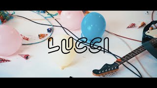 LUCCI【バンドエイド】Music Video