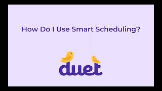 Tutorial for using Duet's Season Smart Schedule