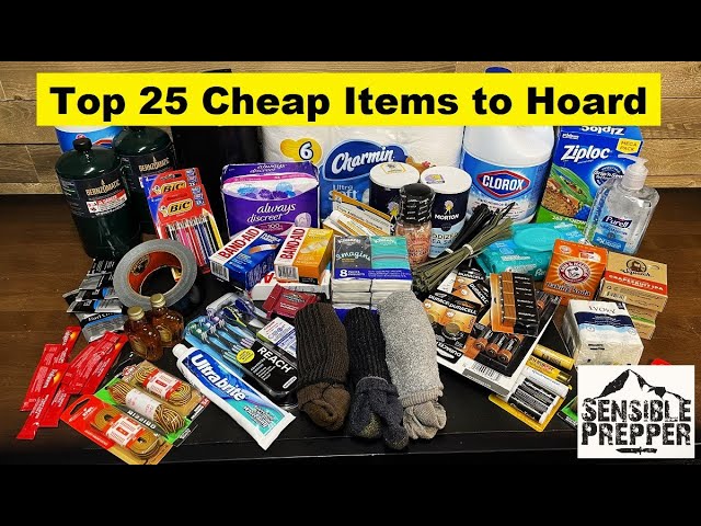 Top 25 Cheap Items Now to Hoard for SHTF 
