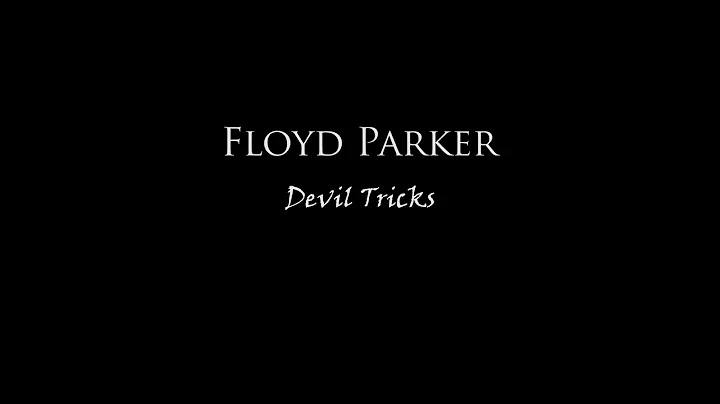 Floyd Parker - Devil Tricks Live Studio Session