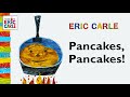 Pancakes, Pancakes! – 🥞 A read-aloud children&#39;s book by Eric Carle