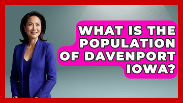 What Is The Population Of Davenport Iowa? - The Midwest Guru