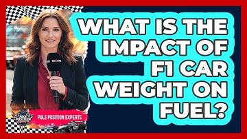 What Is The Impact Of F1 Car Weight On Fuel?