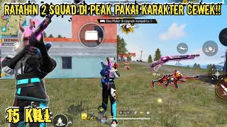 15 KILL RATAHIN 2 SQUAD DI PEAK!!