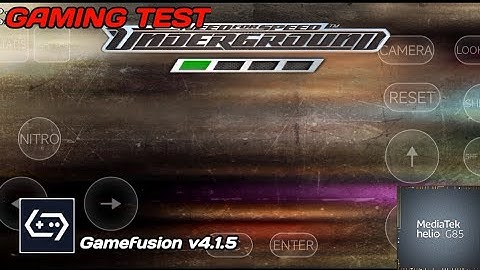 Mencoba Test Need for Speed Underground - Gamefusion v4.1.5 | helio g85