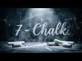 "7 - Chalk | La Polvere che Diventa Parola"