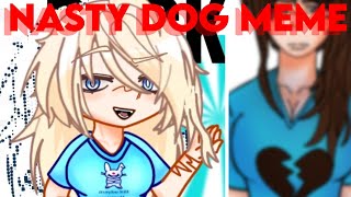 NASTY DOG || CLASS OF 09/CO09 || GL2 || EMICOLE