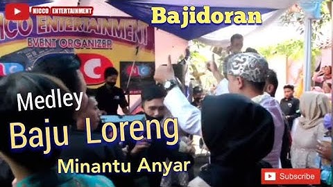 Medley Bajidoran Baju Loreng - Minantu Anyar || Lagu buhun || Versi nicco Entertaiment 1