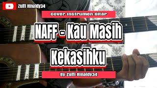 Download Lagu Instrumen Naff Kau Masih Kekasihku Mp3 Video Gratis