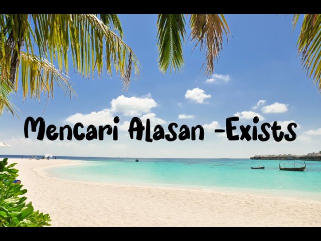 Mencari Alasan - Exists cover by Syiffa Syahla (lirik) class=