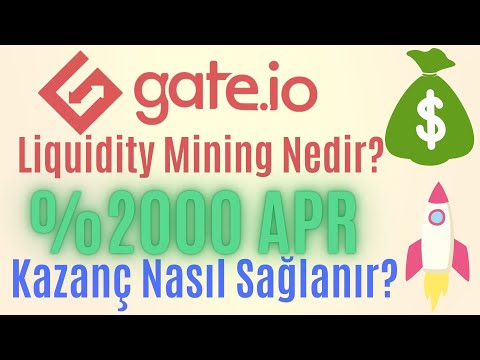 GATE.İO Liquidity Mining NEDİR? NASIL YAPILIR? LİKİDİTE MADENCİLİĞİ NEDİR?