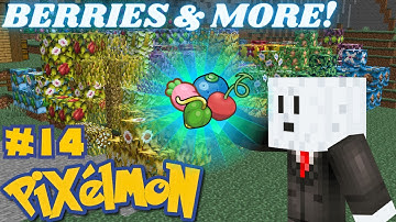 Berry Farming & Searching for New Pokémon! - Pixelmon Episode 14 | Singleplayer