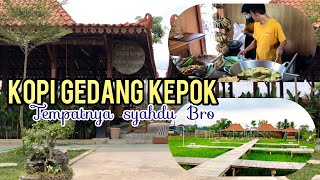 KOPI GEDANG KEPOK RESTO , TEMPATNYA SYAHDU MAKANANYA MUANTEB , GEDANG KEPOKNYA WUENAK BRO !!!