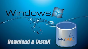 How to download and install MySQL on Windows