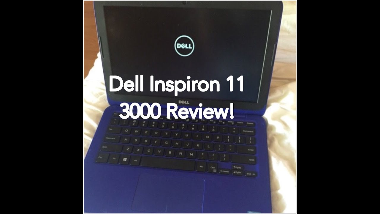Dell Inspiron 11 3000 Review YouTube