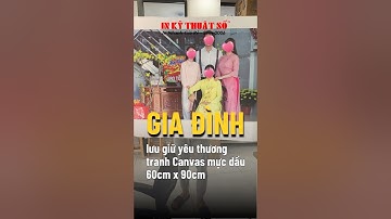 In ảnh gia đình treo tường từ vải Canvas khổ lớn 60x90cm - In Kỹ Thuật Số Since 2006