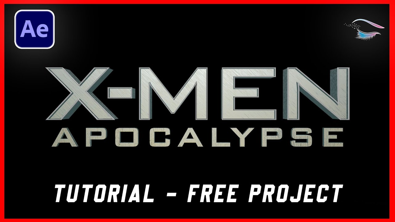 X-Men Apocalypse Trailer Title Animation #27 | After Effects - Tutorial ...