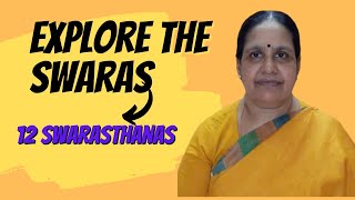 How 7 Swaras Become 12 Swarashanas (Know Your Swaras)