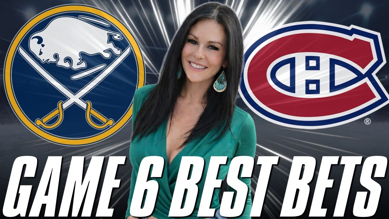 Sabres vs Canadiens Game 6 BEST Bets! | Best NHL Picks Tonight