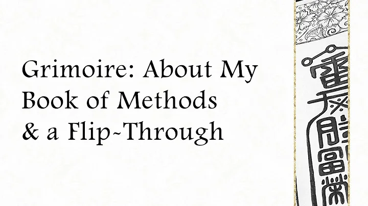 Grimoire: About My Book of Methods and a Flip-Through - DayDayNews