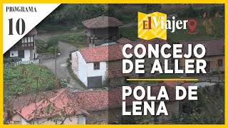 EL VIAJERO POR ASTURIAS 10 - CONCEJO DE ALLER