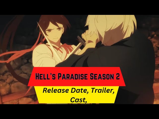 PEAK RETURNS! Hell's Paradise Season 2 Officially Announced! 