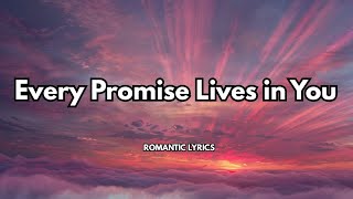 Every Promise Lives in You |💋|A heartfelt declaration of loyalty and timeless love| Love song 2026