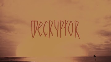 DECRYPTOR - Blight (Official Video)