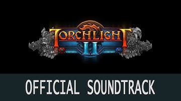Torchlight 2 OST - Title Theme
