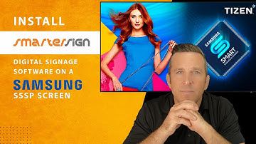 How to install SmarterSign Digital Signage Software on Samsung SSSP screens