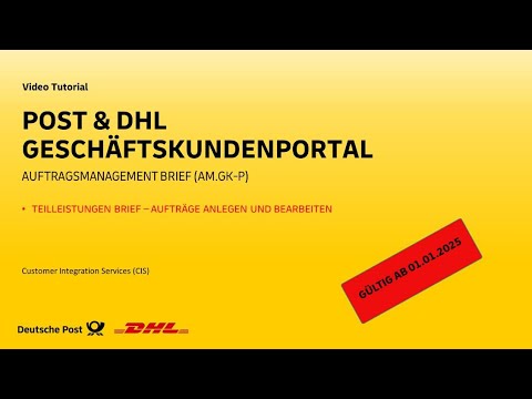 Teilleistungen Brief im Geschäftskundenportal AM.GK-P - ab 01.01.2025 -