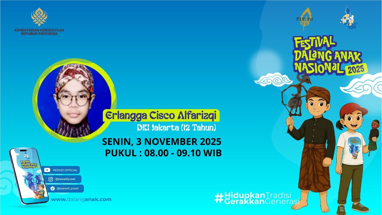 ERLANGGA CISCO ALFARIZQI LAKON KUMBAKARNA/SANG KUSUMA BANGSA / DKI JAKARTA /PESERTA NOMOR URUT : 1