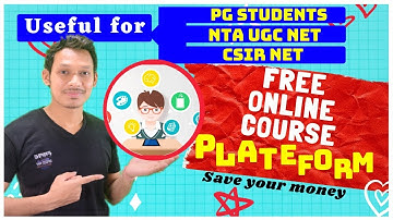Free online courses | NTA UGC NET | CSIR NET | PG Cources | free study material |education platform