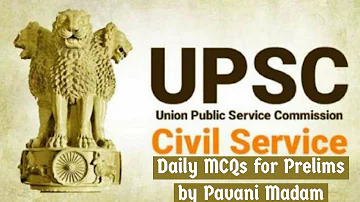 Daily MCQs for UPSC Prelims by Pavani Madam | 12  April 2021 | UPSC