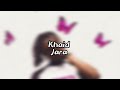 Khaid (Jara) Lyrics