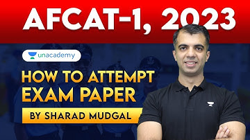 How to Attempt AFCAT 1 2023 Paper? Sharad Mudgal
