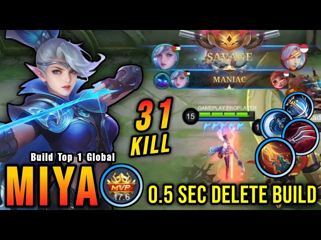 31 Kills + SAVAGE!! Miya 0.5 Sec Delete Build - Build Top 1 Global Miya ~ MLBB class=