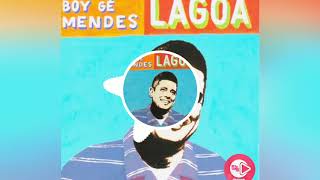 Ayuweh - Boy Gé Mendes | Lagoa | (1997)