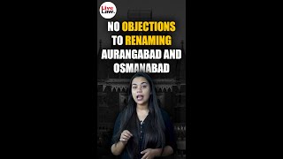 Bombay High Court Upholds Renaming Of Aurangabad And Osmanabad