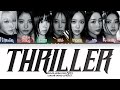 BADVILLAIN Thriller Lyrics Color Coded Lyrics 