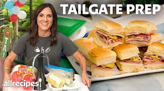 How to Prep a Tailgate From Start to Finish | Allrecipes