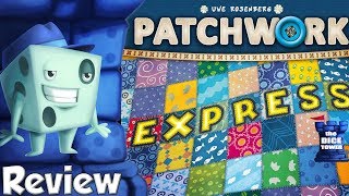 Patchwork Express Review - with Tom Vasel