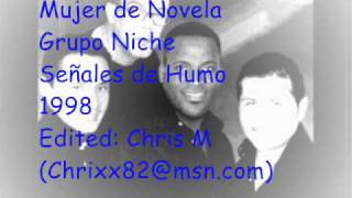 Mujer de Novela - Grupo Niche chords